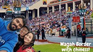 WAGAH BORDER PARADE WITH CHINESE | WAGAH BORDER CEREMONY@altaftravelogue