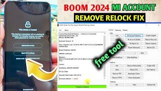 All redmi/xiaomi mi account remove 2024 | mi account unlock tool | mi account relock fix