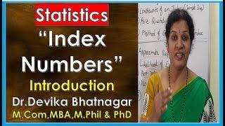 "Index Numbers" Introduction in Statistics