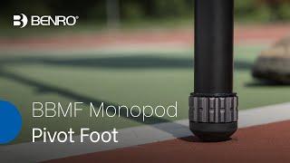 Benro BBMF Monopod Pivot Foot | Follow Your Subjects with Ease