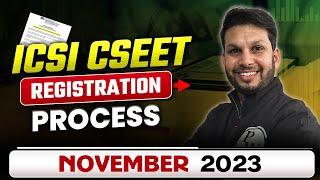 ICSI CSEET Registration Process November 2023Must Watch || CS Wallah by PW