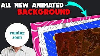 All New Animated Backgrounds ( No Copyright) @Algrow