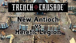 Trench Crusade Battle Report | New Antioch vs Heretic Legion | S1E2