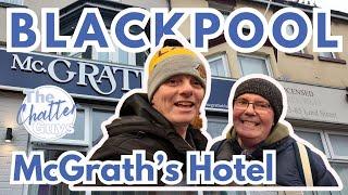 McGrath’s BLACKPOOL - Does it have the Irish Charm?