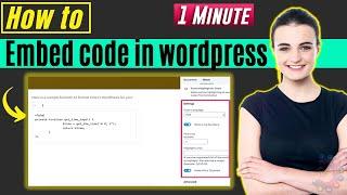 How to embed code in wordpress 2024