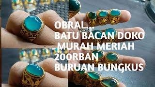 OBRAL BATU BACAN MURAH MERIAH 200RBAN BURUAN BUNGKUS