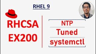 RHCSA Exam Questions || Tuned Profile in Linux || NTP || managing services using systemctl