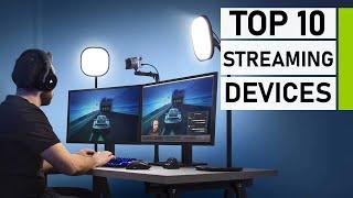 Top 10 Must Have Game Streaming Devices & Accessories
