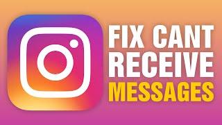 How To Fix Can't Receive Messages in Instagram