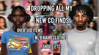 DROPPING ALL MY NEW CC FINDS! HAIR CLOTHES ETC! MALE & FEMALE