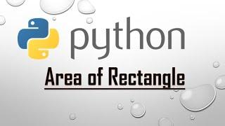 Find Area of Rectangle in python