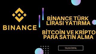 Binance Turkish Lira deposit Bitcoin and cryptocurrency purchase