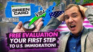 MAXIMIZE YOUR U.S. IMMIGRATION CHANCES | FREE VISA EVALUATION. US IMMIGRATION 2025