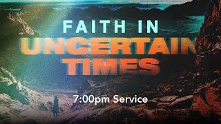 CC Online - Faith in Uncertain Times - REBROADCAST