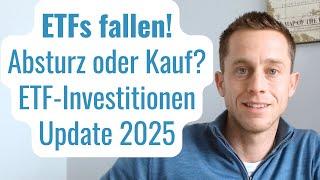 ETFs fallen! Crash oder Chance? | ETF-Investment-Update 2025 + Mein Lieblings-ETF