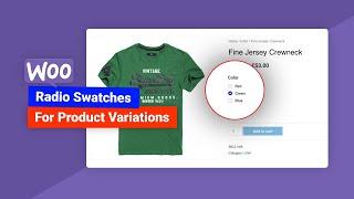 How To Show Radio Variation Swatches From Custom Product Attribute In WooCommerce