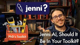 PhD's Toolkit! Jenni AI, your academic writing assistant?