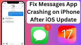 How To Fix Fix Messages App Crashing on iPhone After iOS Update