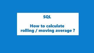 SQL Query | How to calculate rolling / moving average ? | Ex - 3 day rolling average