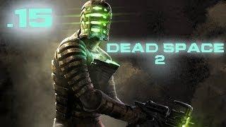 Dead Space 2: #15 (Медицинская палуба)