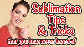 Sublimation Tips &Tricks | That You Have Never Heard Of