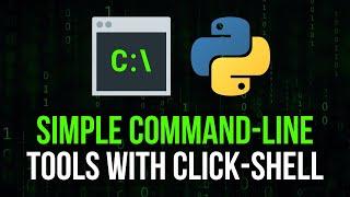 Professional Command-Line Tools with Click-Shell