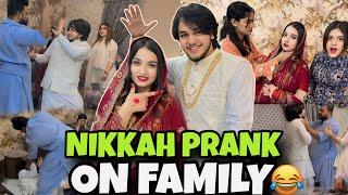 NIKKAH PRANK ON FAMILY // GONE EXTREMELY WRONG