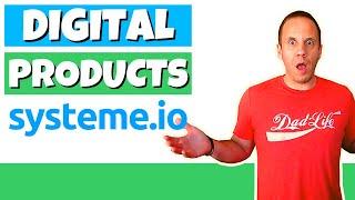 How to Create a Digital Product With Systeme.IO -  Day 8 of 25 with Systeme.IO