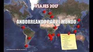 ANDORREANDO POR EL MUNDO 2017