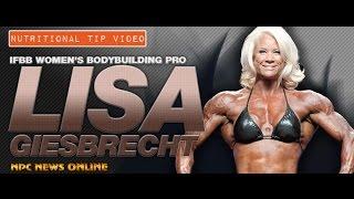 IFBB Pro Lisa Giesbrecht Nutritional Tip Video