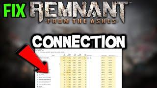 Remnant from the Ashes – How to Fix Connection Issues – Complete Tutorial