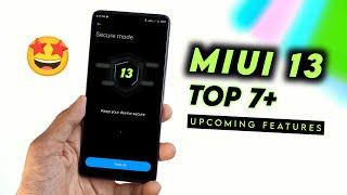 MIUI 13 TOP 7+  Upcoming Features | MIUI 13 Features