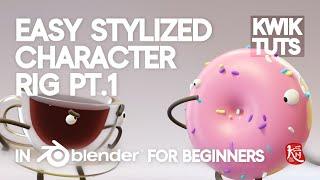 KWIK TUTS #001 // Easy Stylized Character Rig in Blender for Beginners // Pt.1