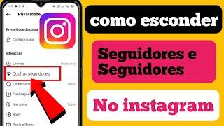 Como ocultar seguidores e lista de seguidores do Instagram [2023] |