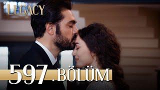 Emanet 597. Bölüm | Legacy Episode 596