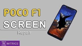 Xiaomi Pocophone F1 Screen Repair Guide