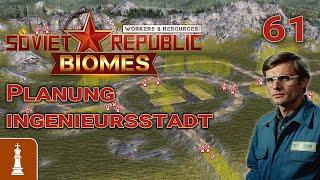 Planung Ingenieursstadt  Let's Play Workers & Resources Release 1.0 61 | deutsch