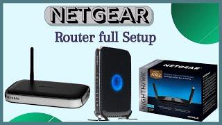 How to setup Netgear router | Router complete setup | Bangla