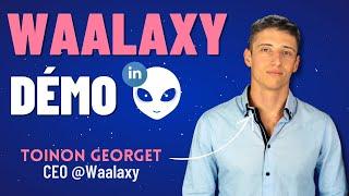 Démo Waalaxy officielle | Tutoriel complet sur Waalaxy 2025