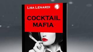 Lisa Lenardi - "Cocktail Mafia" - Buchtrailer