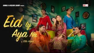 Eid Te Aya Na | Mehndiyan Main Launiya Ni | Zille Huma | Mehmood J | New Eid Song 2024| B2 Labels