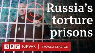 Russia’s torture prisons - BBC World Service Documentaries