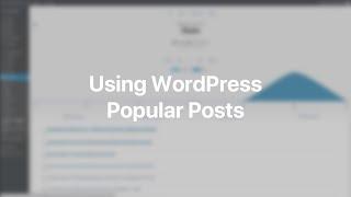 Using WordPress Popular Posts | YOOtheme Documentation (WordPress)