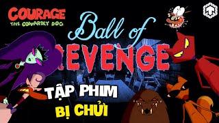 Courage Và TẬP PHIM BỊ CHỬI Nhiều Nhất!?! | Courage The Cowardly Dog | Ăng Ten