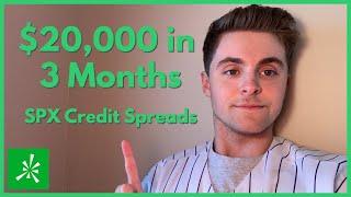 How I Made $20,000 in 3 Months Trading Options! | SPX Credit Spreads | 80/81 In a Row!