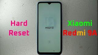 Xiaomi Redmi 9A (M2006C3LG) - Hard Reset / Factory Reset - 2021 - Works 100%
