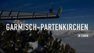 Garmisch Partenkirchen in 15min