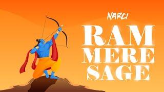 Ram Mere Sage | Narci | Hindi Rap | Prod. By Narci