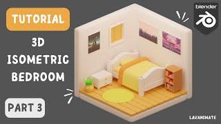 TUTORIAL MODELING 3D ISOMETRIC BEDROOM PART 3 | TUTORIAL PEMULA BLENDER 3D