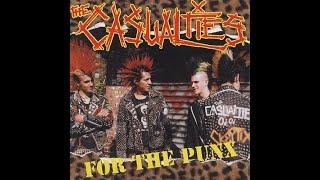 THE CASUALTIES - FOR THE PUNX - USA 1997 - FULL ALBUM - STREET PUNK OI!